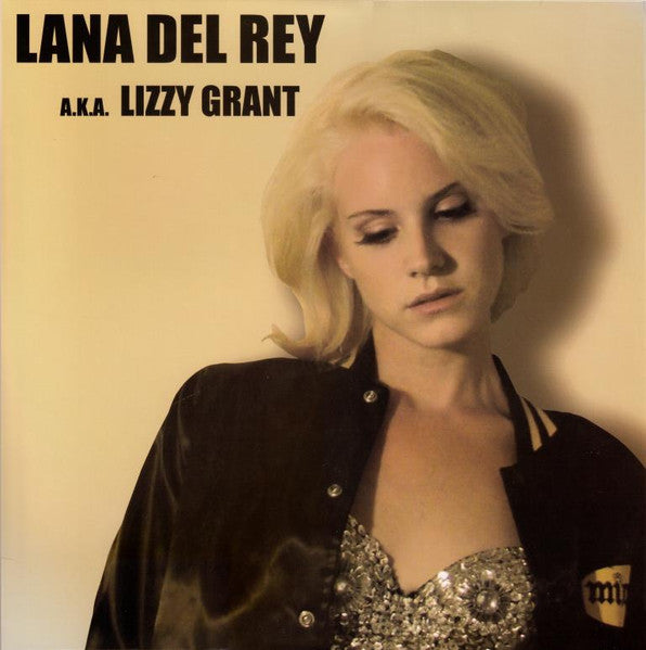 Lana Del Ray A.K.A. Lizzy Grant | Lana Del Rey