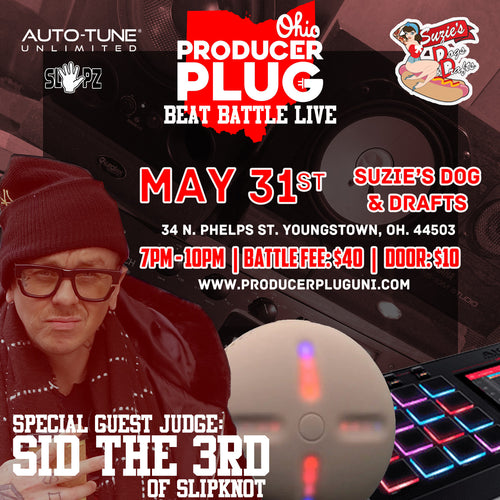 PRODUCERPLUG OHIO LIVE BEAT BATTLE W SID THE 3rd ( SLIP KNOT) TUESDAY MAY 31st, 2022
