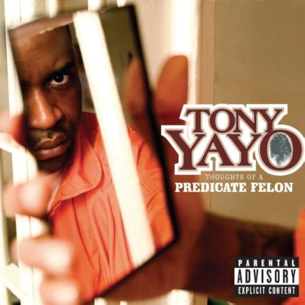 Thoughts Of A Predicate Felon - Tony Yayo | CD
