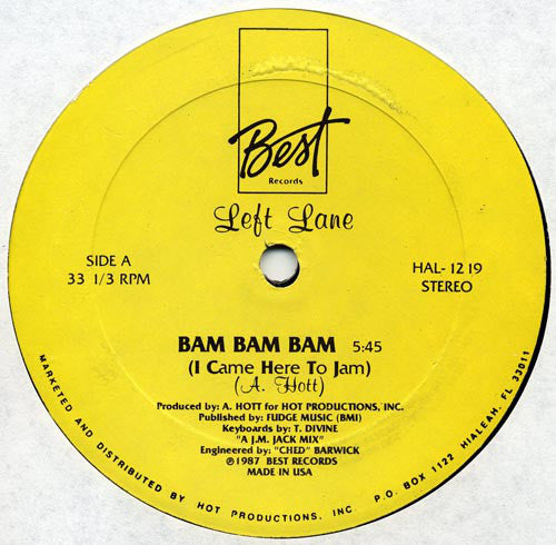 Bam Bam Bam (I Came Here To Jam) - Left Lane | LP
