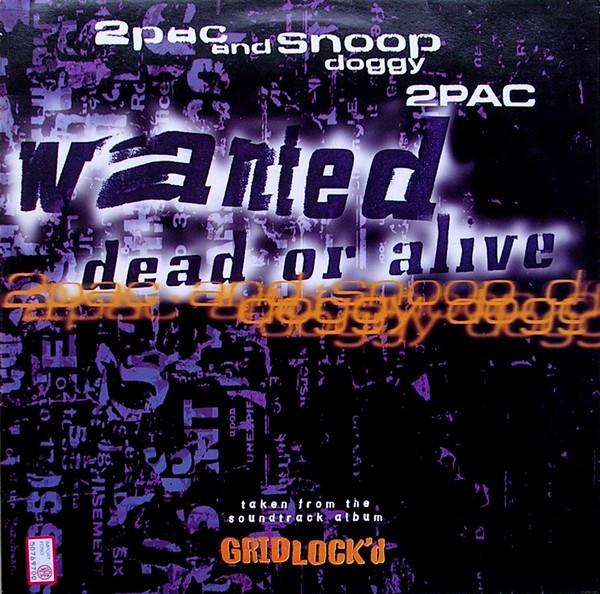 Wanted Dead Or Alive - Snoop Dogg | Vinyl Record