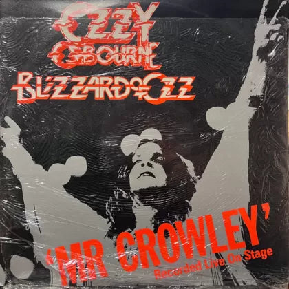 Mr Crowley - Ozzy Osbourne; Blizzard Of Ozz | LP