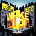 Wake Up! - John Legend; The Roots | Vinyl Record