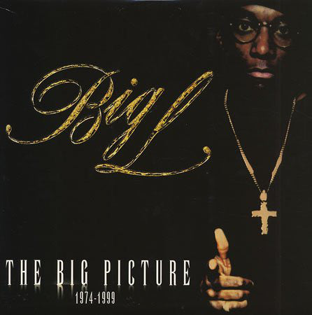 The Big Picture (1974 - 1999) - Big L (OG) | Vinyl Record
