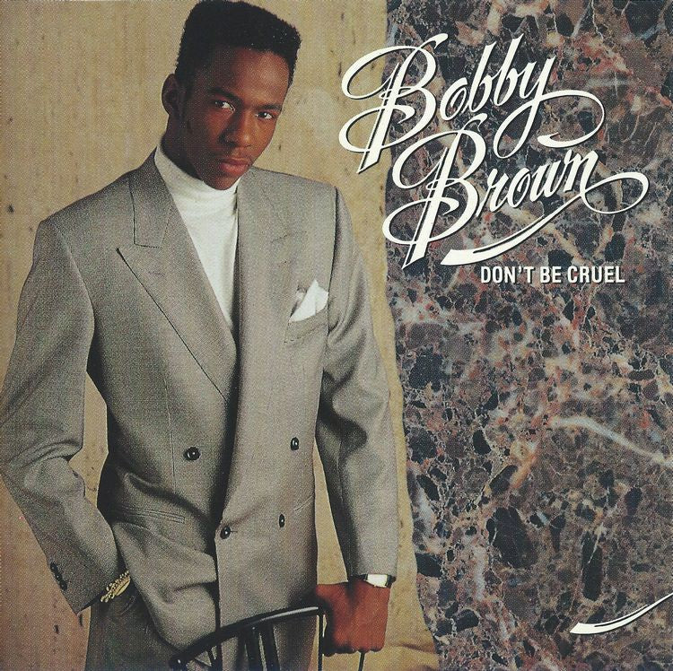 Don't Be Cruel - Bobby Brown | CD