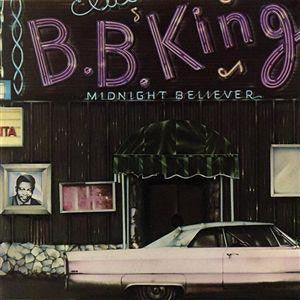Midnight Believer - B.B. King | Vinyl Record