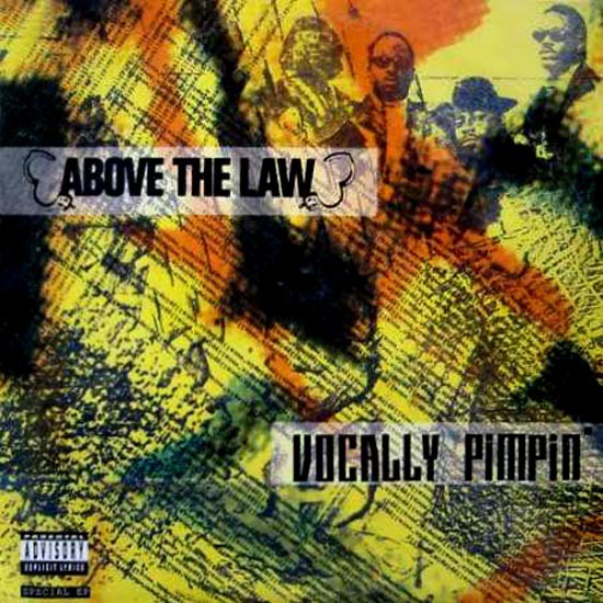 Vocally Pimpin' - Above The Law | Vinyl Record