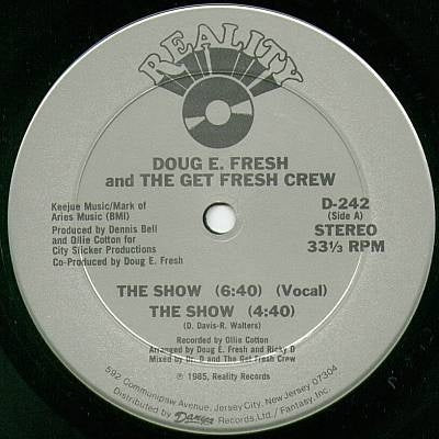 The Show / La-Di-Da-Di - Doug E. Fresh And The Get Fresh Crew; Doug E. Fresh; M.C. Ricky D | Vinyl Record