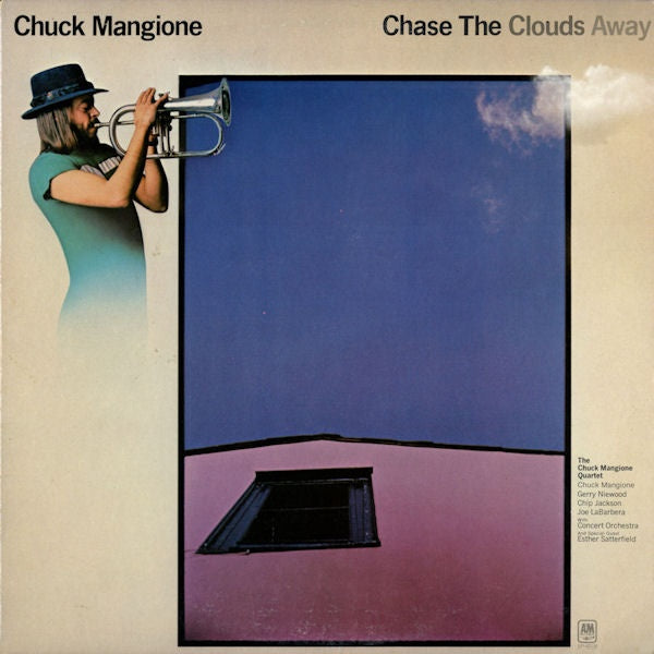 Chase The Clouds Away - Chuck Mangione | Vinyl Record