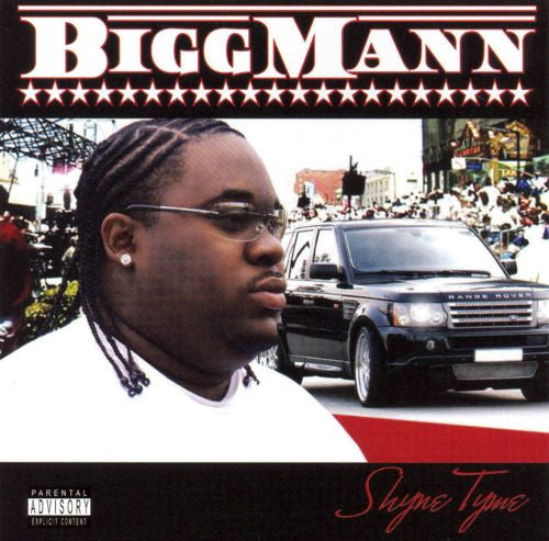 Shyne Tyme - Bigg Mann | CD