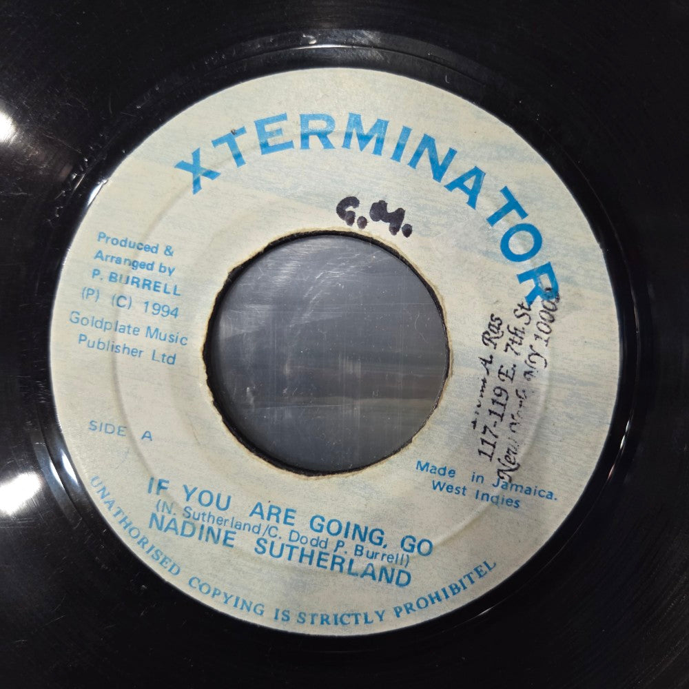 If You Are Going, Go - Nadine Sutherland | LP (45)