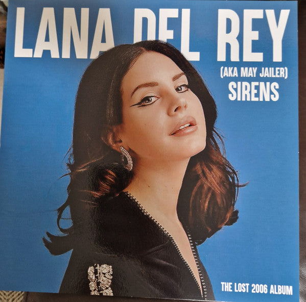 Sirens - The Lost 2006 Album - Lana Del Rey | Vinyl Record