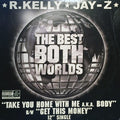 Take You Home With Me
A.K.A. Body / Get This Money - R. Kelly; Jay-Z | Vinyl Record