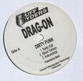 Dirty Funk / Feel My Pain - Drag-On | Vinyl Record