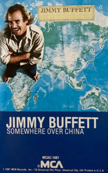 Somewhere Over China - Jimmy Buffett | Cassette