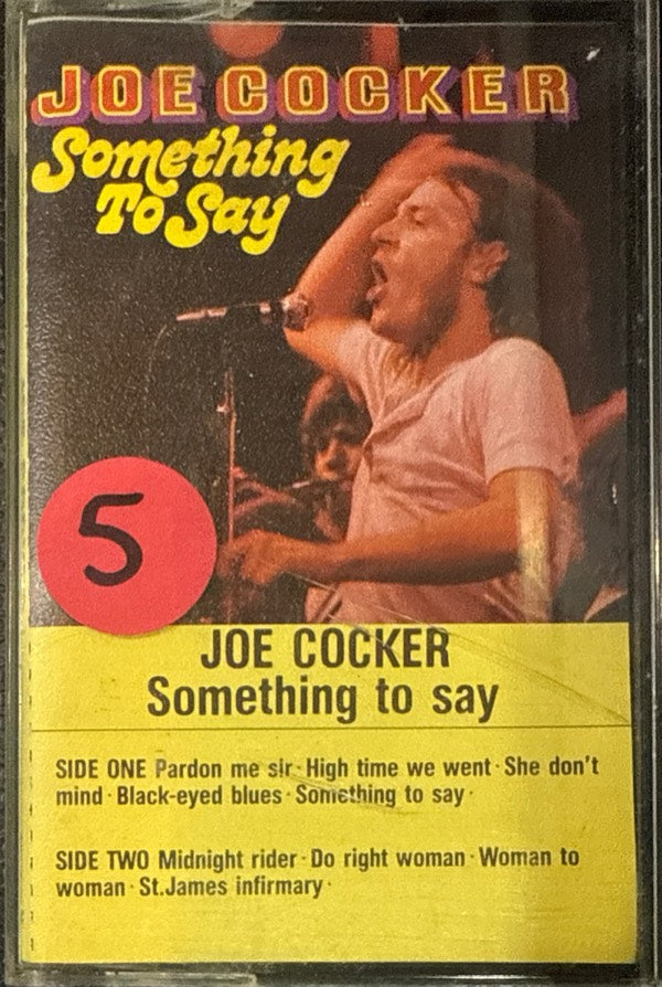 Something To Say - Joe Cocker | Cassette