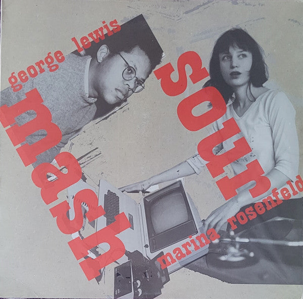 Sour Mash - Marina Rosenfeld; George Lewis | Vinyl Record