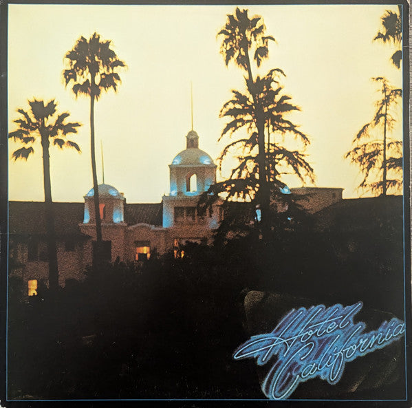 Hotel California - Eagles | Vinyl Record