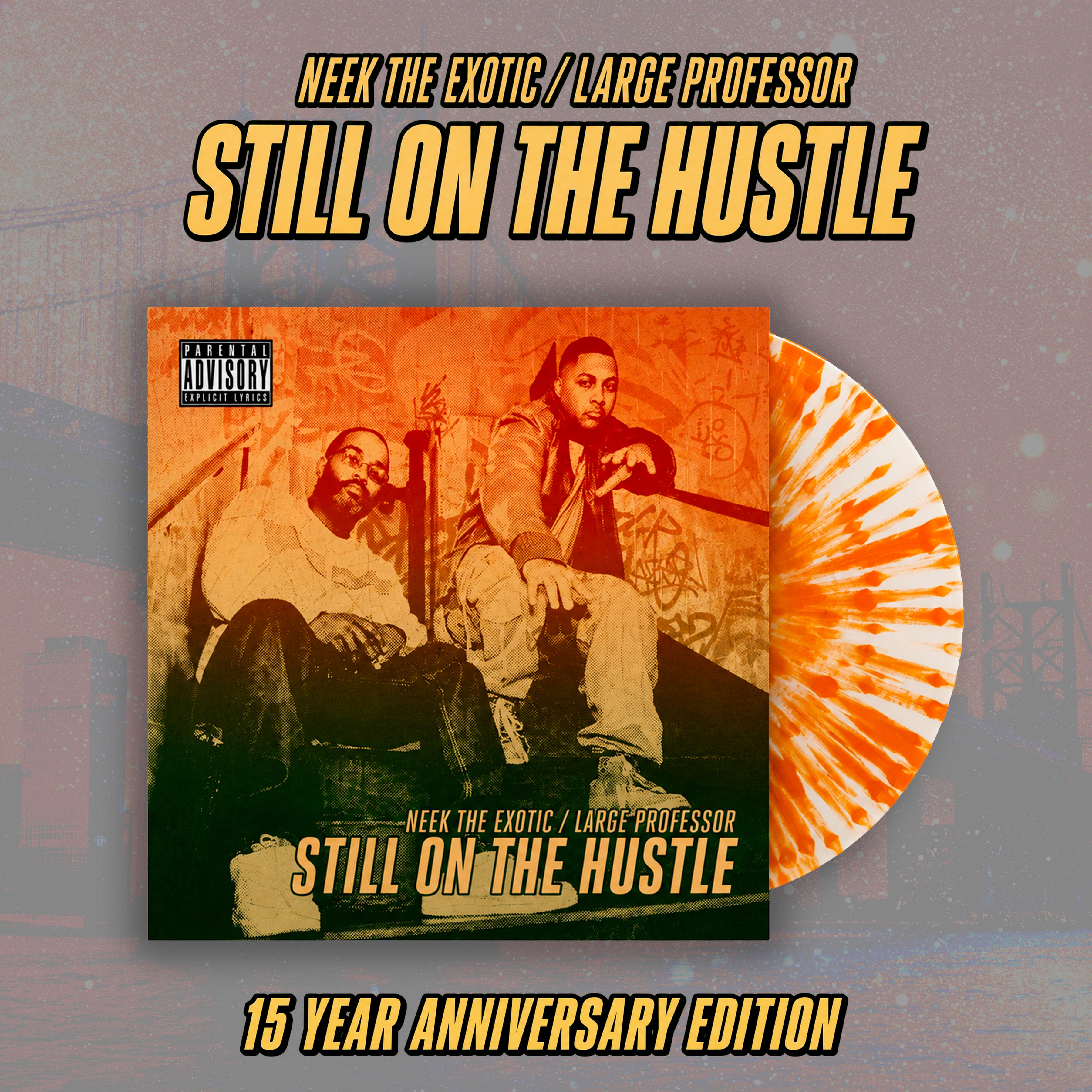 Neek the Exotic & Large Professor “ Still on Hustle” 15 Year Anniversary