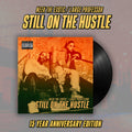 Neek the Exotic & Large Professor “ Still on Hustle” 15 Year Anniversary