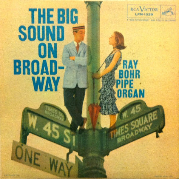 The Big Sound On Broadway - Ray Bohr | LP