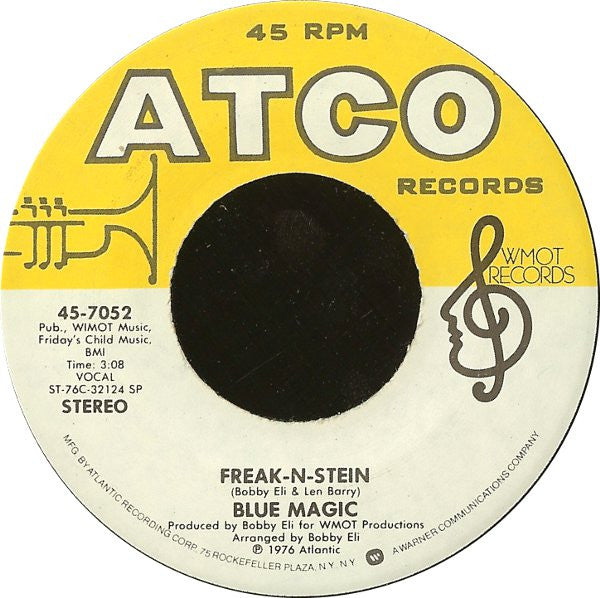 Freak-N-Stein / Stop And Get A Hold Of Yourself - Blue Magic | Vinyl Record