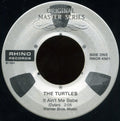 It Ain't Me Babe / Let Me Be - The Turtles | Vinyl Record
