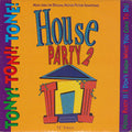 House Party II (I Don't Know What You Come To Do) - Tony! Toni! Toné! | Vinyl Record