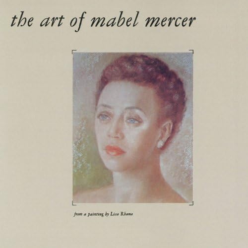 The Art Of Mabel Mercer - Mabel Mercer | Vinyl Record