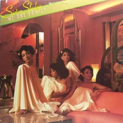 We Are Family - Sister Sledge | Vinyl Record