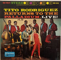 Returns To The Palladium - Live - Tito Rodriguez | Vinyl Record