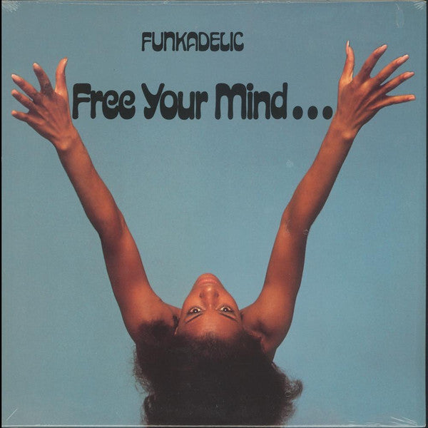 Free Your Mind And Your Ass Will Follow - Funkadelic (OG) | Vinyl Record