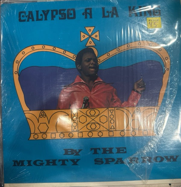 Calypso A La King - Mighty Sparrow | Vinyl Record