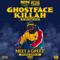 RHYME FEST GHOSTFACE KILLAH MEET & GREET AUG 16th, 2025
