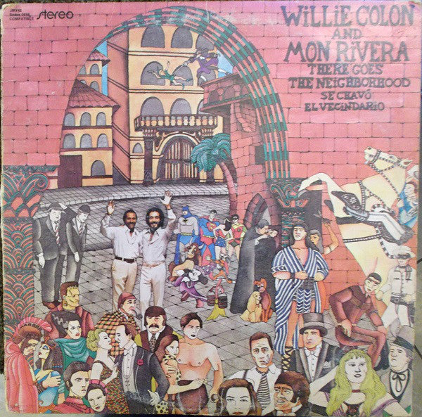 There Goes The Neighborhood / Se Chavó El Vecindario - Willie Colón; Mon Rivera | LP