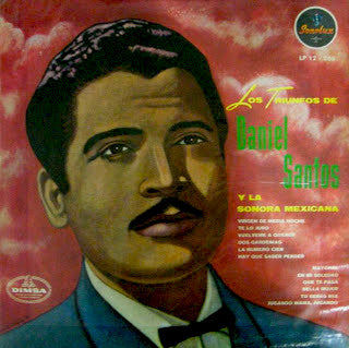 Los Triunfos De Daniel Santos Y La Sonora Mexicana - Daniel Santos; La Sonora Mexicana | Vinyl Record