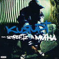 Tha Streetz Iz A Mutha - Kurupt | Vinyl Record