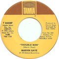 Trouble Man / Don't Mess With Mister "T" - Marvin Gaye | Vinyl Record