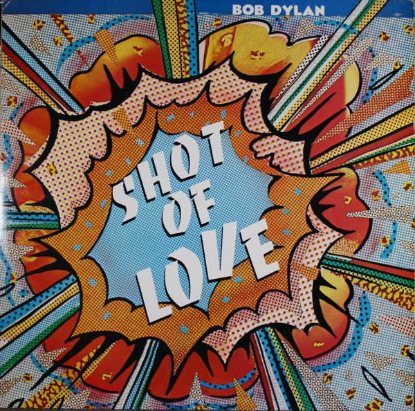 Shot Of Love - Bob Dylan | Vinyl Record