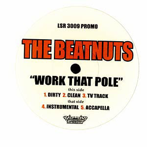 Work That Pole - The Beatnuts | Vinyl Record
