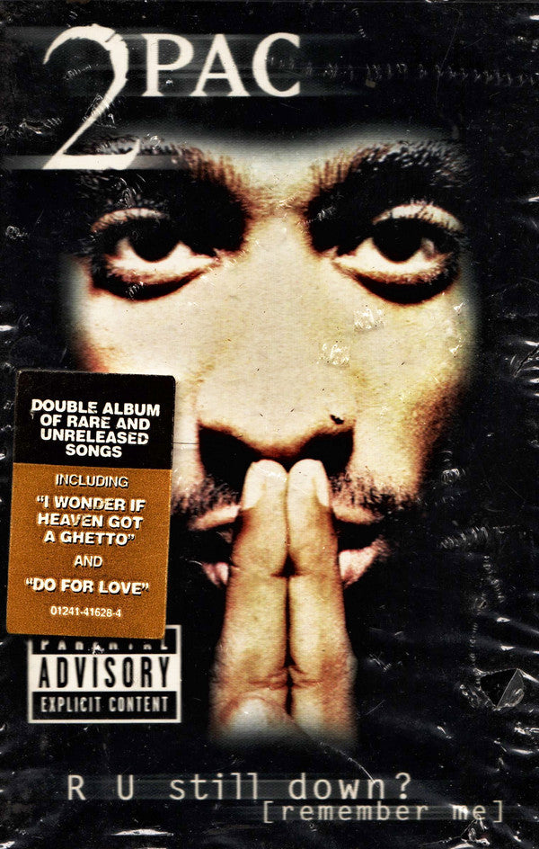 R U Still Down? [Remember Me] - 2Pac | Cassette