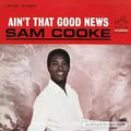 Ain't That Good News - Sam Cooke | Vinyl Record