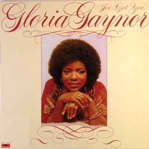I've Got You - Gloria Gaynor | LP