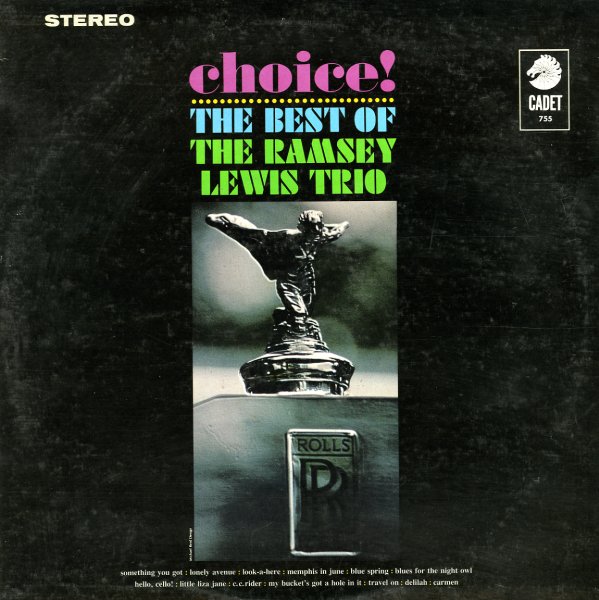 Choice!: The Best Of The Ramsey Lewis Trio - The Ramsey Lewis Trio | Vinyl Record