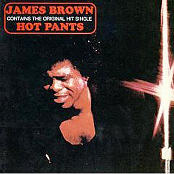Hot Pants - James Brown | LP