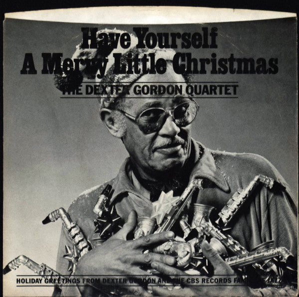 Have Yourself A Merry Little Christmas - Dexter Gordon | Vinyl Record