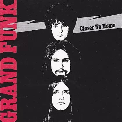 Closer To Home - Grand Funk Railroad | Vinyl Record