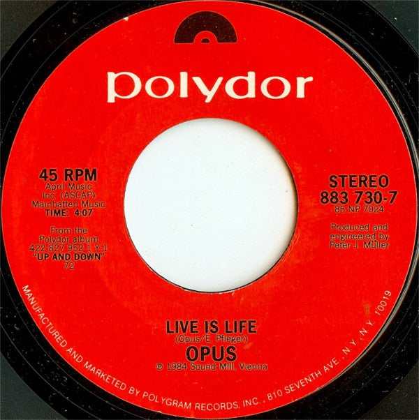 Live Is Life - Opus | LP