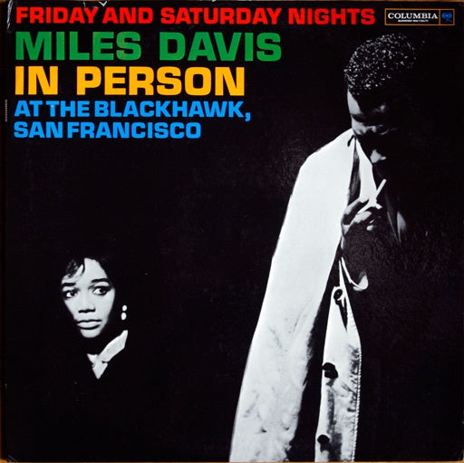 In Person Friday And Saturday Nights At The Blackhawk, San Francisco - Miles Davis | Vinyl Record
