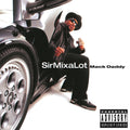 Mack Daddy - Sir Mix-a-Lot | CD
